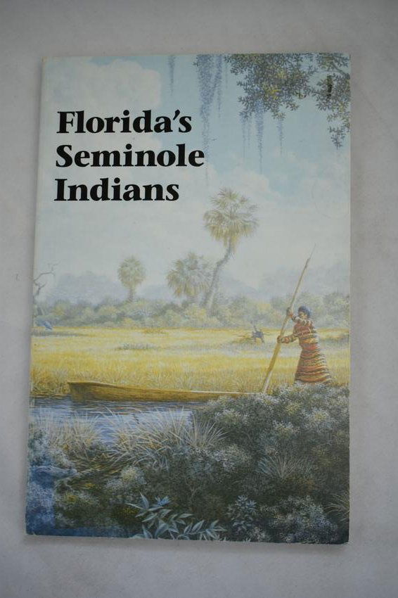 Florida's Seminole Indians, Greet outdoors, Paperback B (1 of 3)