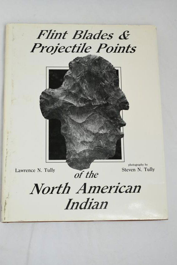Flint Blades and Projectile Points of the North (1 of 4)