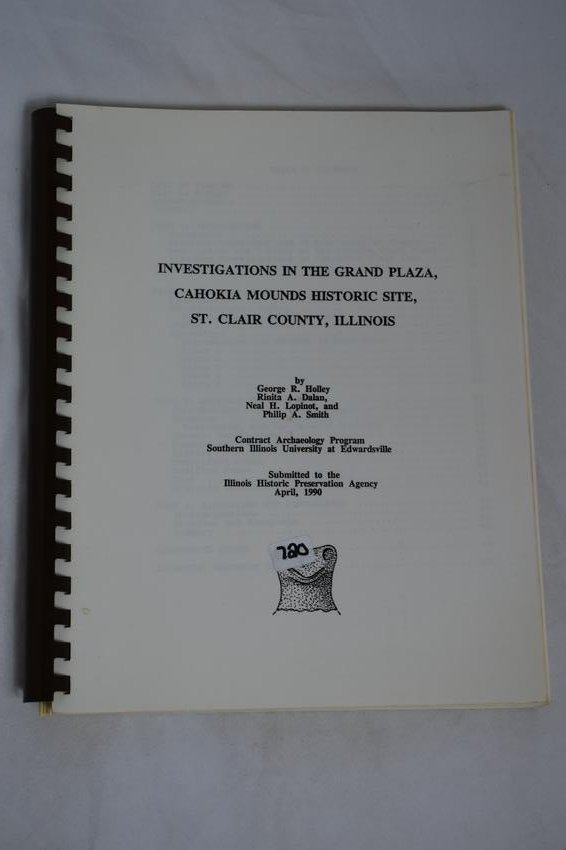 Investigations in the Grand Plaza, Cahokia Mounds (1 of 3)