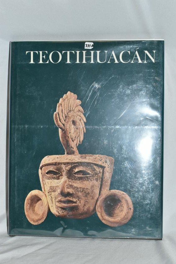 BOOK; TEOTIHUACAN, KARL MEYER, HARDBACK, 172 PAGES,: BOOK; TEOTIHUACAN, KARL MEYER, HARDBACK, 172 PAGES, LOTS OF GREAT PICTURES