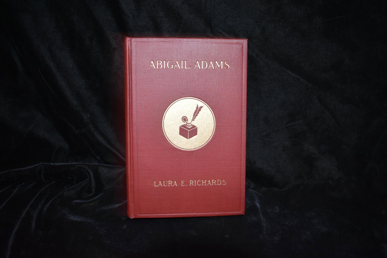 1917 Abigail Adams and Her Times 1st Ed: Abigail Adams and Her Times by Laura E. Richards. Published by D. Appleton, New York (1917). 1st Edition. Excellent condition with original dust cover. Publishers original red cloth hardback with gold