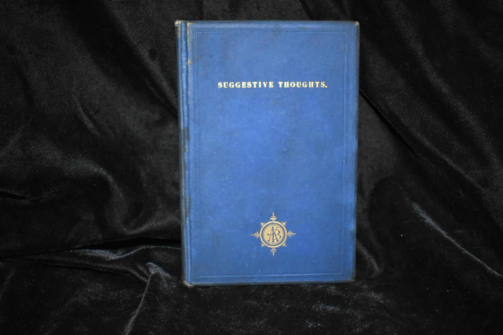 1880 Suggestive Thoughts 1st Edition: Suggestive Thoughts as to the Purpose Process of All Things by Asa. K. Butts. Published by New York : A.K. Butts, 1880. Very Rare 1st Edition. None on abe books and worldcat shows 4 libraries have it