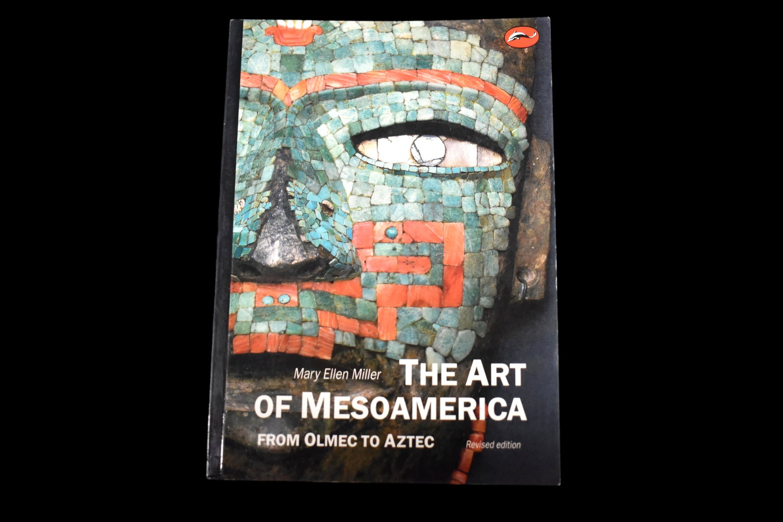 BOOK; THE ART OF MESOAMERICA, FROM OLMEC TO TOLTEC,: BOOK; THE ART OF MESOAMERICA, FROM OLMEC TO TOLTEC, MARY ELLEN MILLER, 240 PAGES, LOTS OF GREAT PICTURES