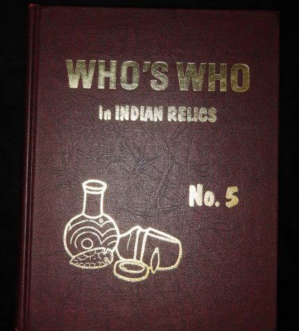 Who's Who in Indian Relics Vol 5 First Edition (1 of 2)