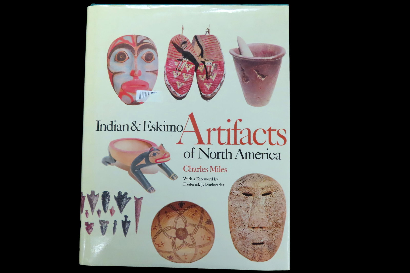 BOOK, INDIAN AND ESKIMO ARTIFACTS OF NORTH AMERICA, FREDERICK DOCKSTADER, 244 PAGES WITH LOTS OF (1 of 3)
