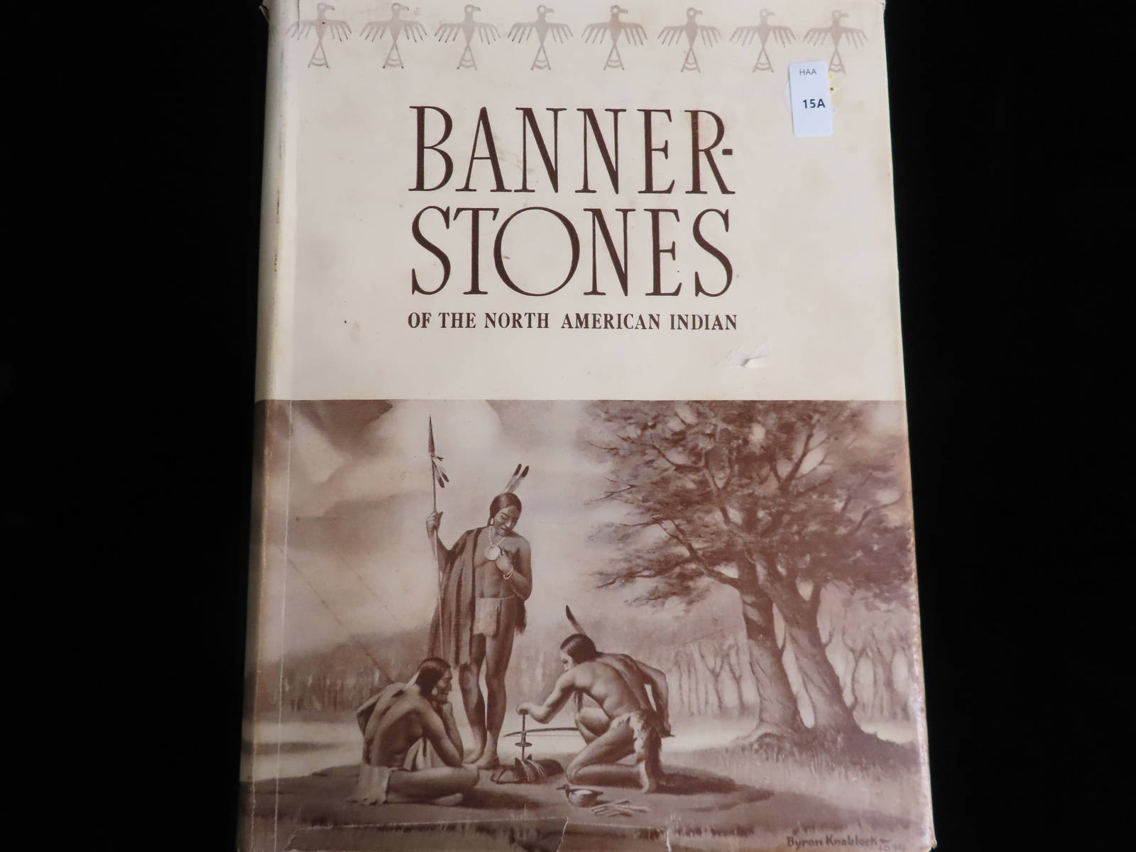 "bannerstones Of The North American Indian" By Byron Knoblock, Quincy