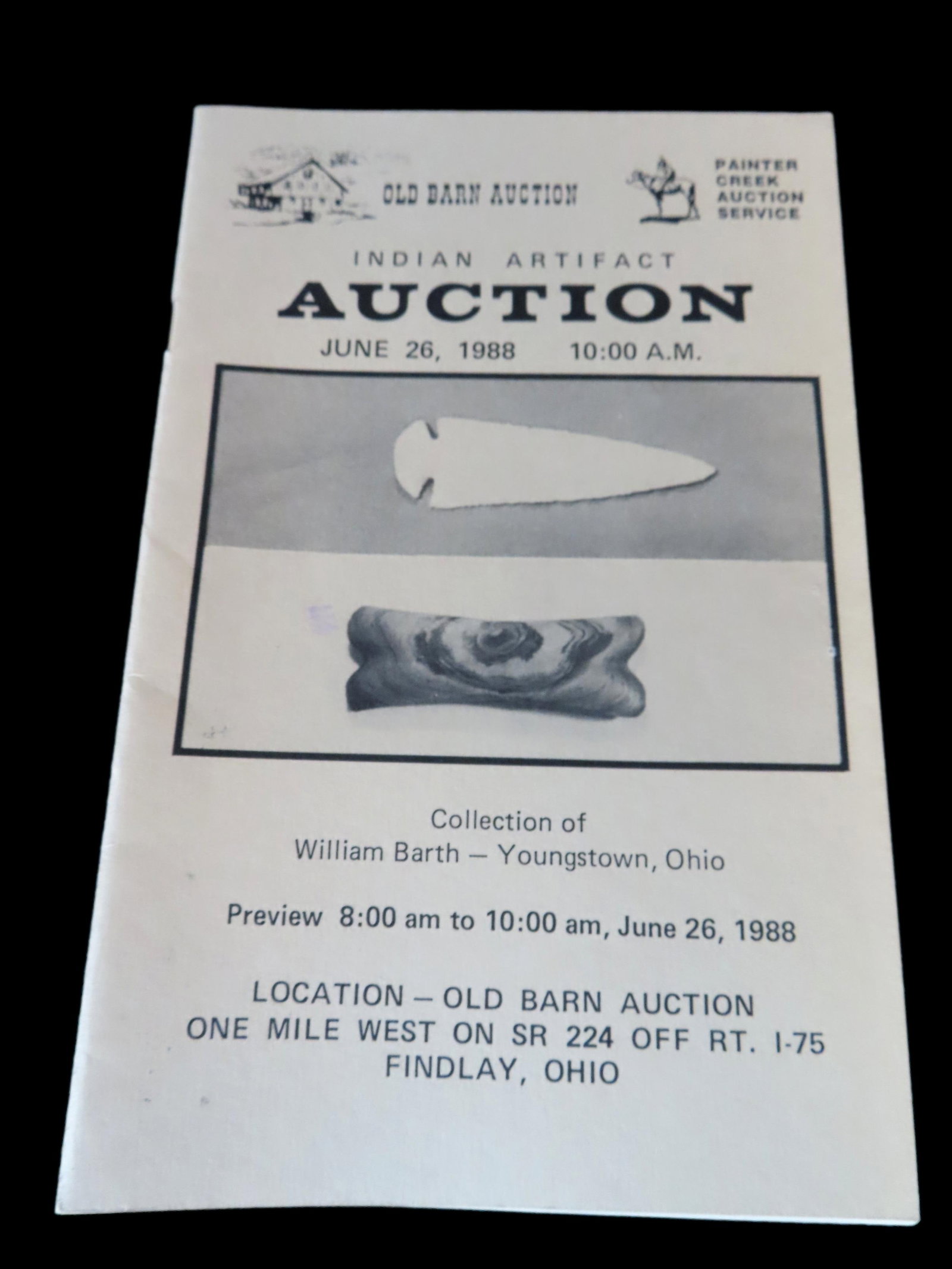William Barth Collection Indian Artifact Auction Catalog, Old Barn Auctions, June 26, 1988: William Barth Collection Indian Artifact Auction Catalog, Old Barn Auctions, June 26, 1988