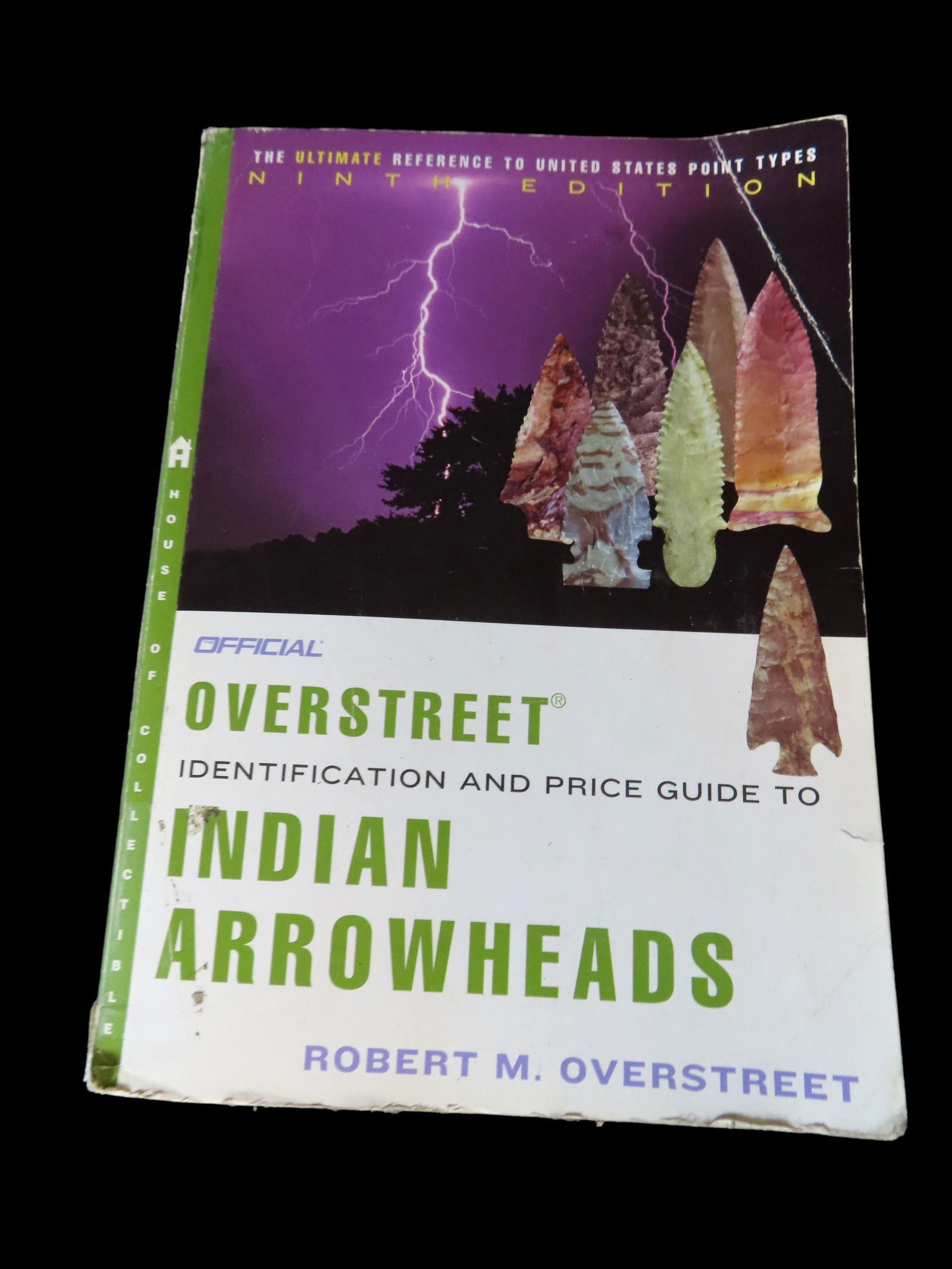 "Overstreet 9th Edition Identification and Price Guide to Indian Arrowheads" by Robert M. Overstreet (1 of 3)