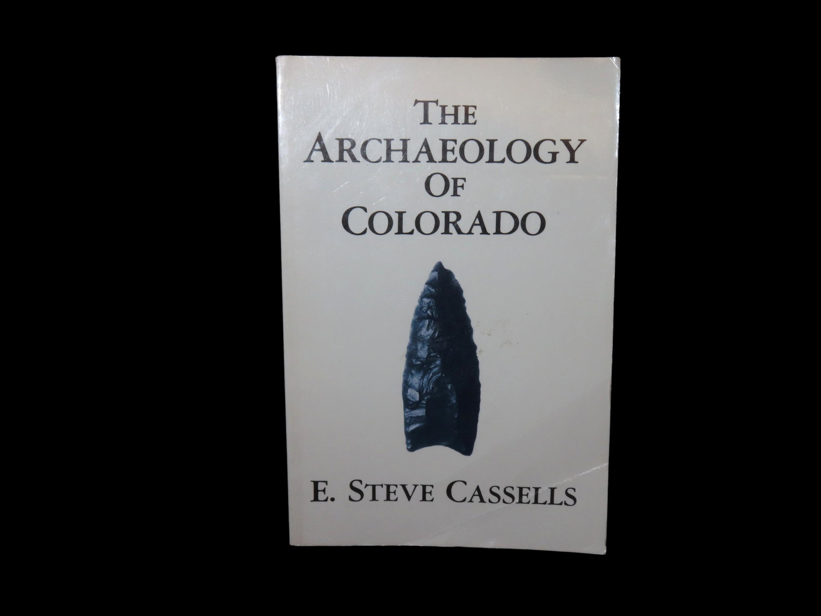 "THE ARCHAEOLOGY OF COLORADO" GREAT BOOK COVERING PALEO TO ARCHAIC, ANASAZI TO HISTORIC, 325 PAGES: "THE ARCHAEOLOGY OF COLORADO" GREAT BOOK COVERING PALEO TO ARCHAIC, ANASAZI TO HISTORIC, 325 PAGES WORTH OF INFO & PICS