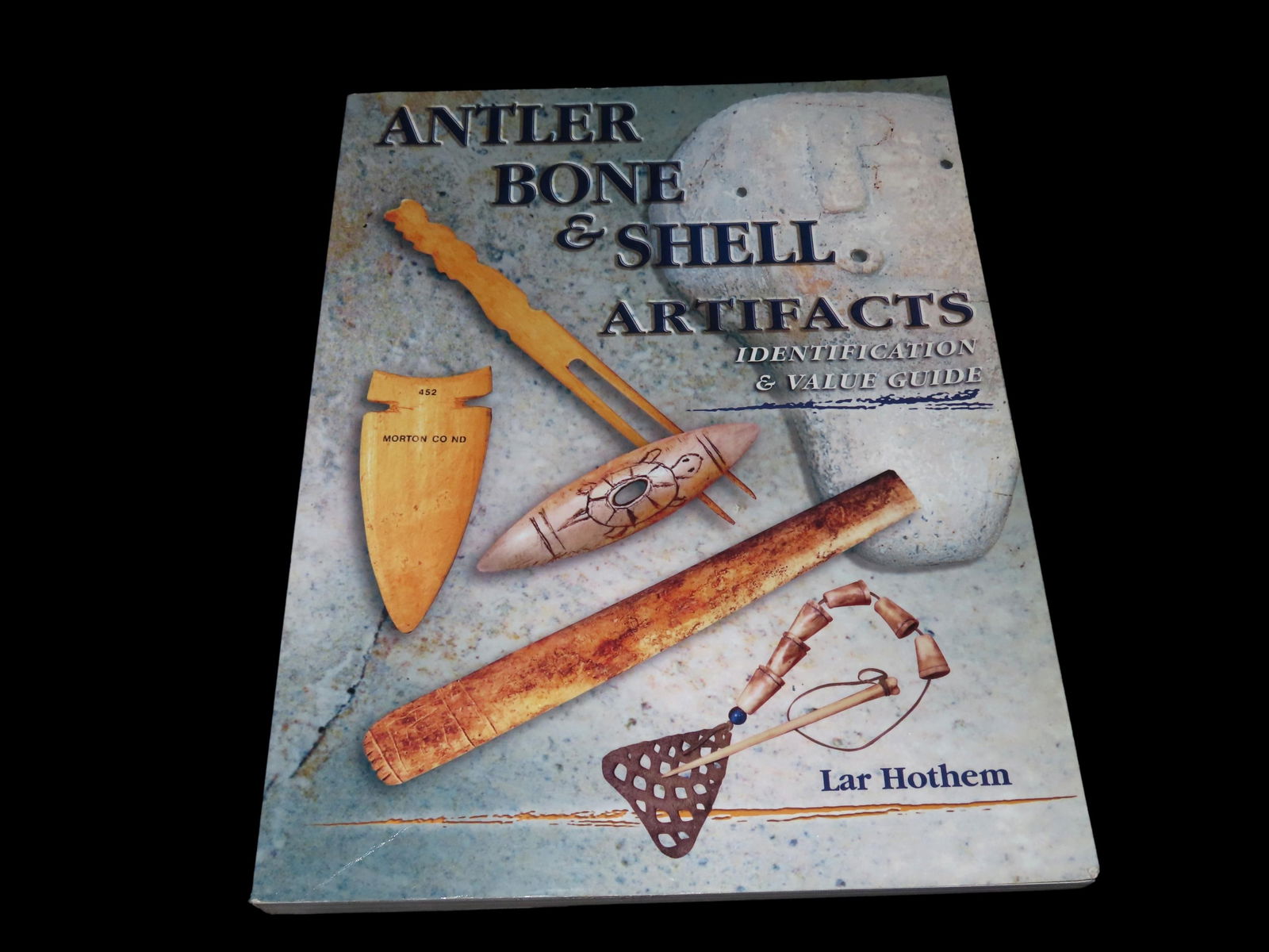 ANTLER BONE & SHELL ARTIFACTS, 368 PAGES FULL OF PICS, INFO, & VALUES ON AWLS, TOOLS, HAIRPINS,: ANTLER BONE & SHELL ARTIFACTS, 368 PAGES FULL OF PICS, INFO, & VALUES ON AWLS, TOOLS, HAIRPINS, PENDANTS, GORGETS, HANDLES, & MUCH MUCH MORE