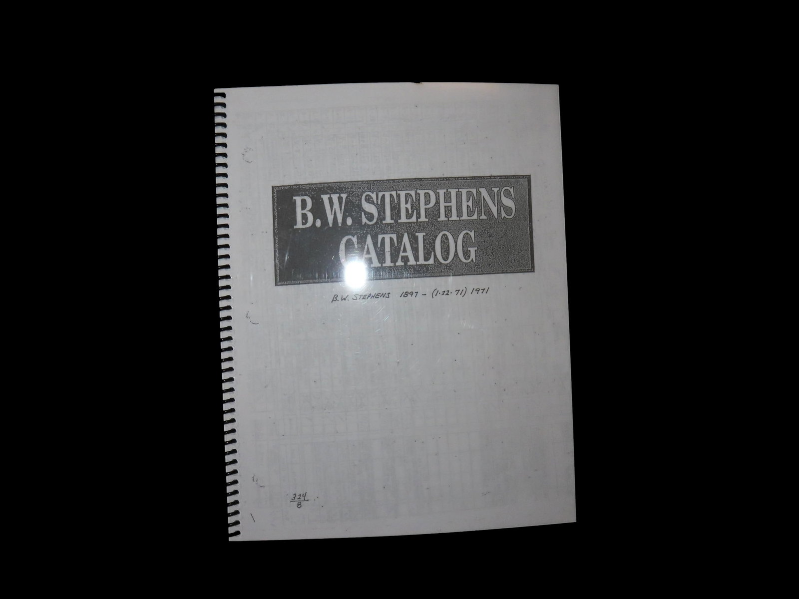 COPY OF THE B.W. STEPHENS COLLECTION CATALOG, A FAMOUS OLD TIME INDIAN ARTIFACT COLLECTOR: COPY OF THE B.W. STEPHENS COLLECTION CATALOG, A FAMOUS OLD TIME INDIAN ARTIFACT COLLECTOR