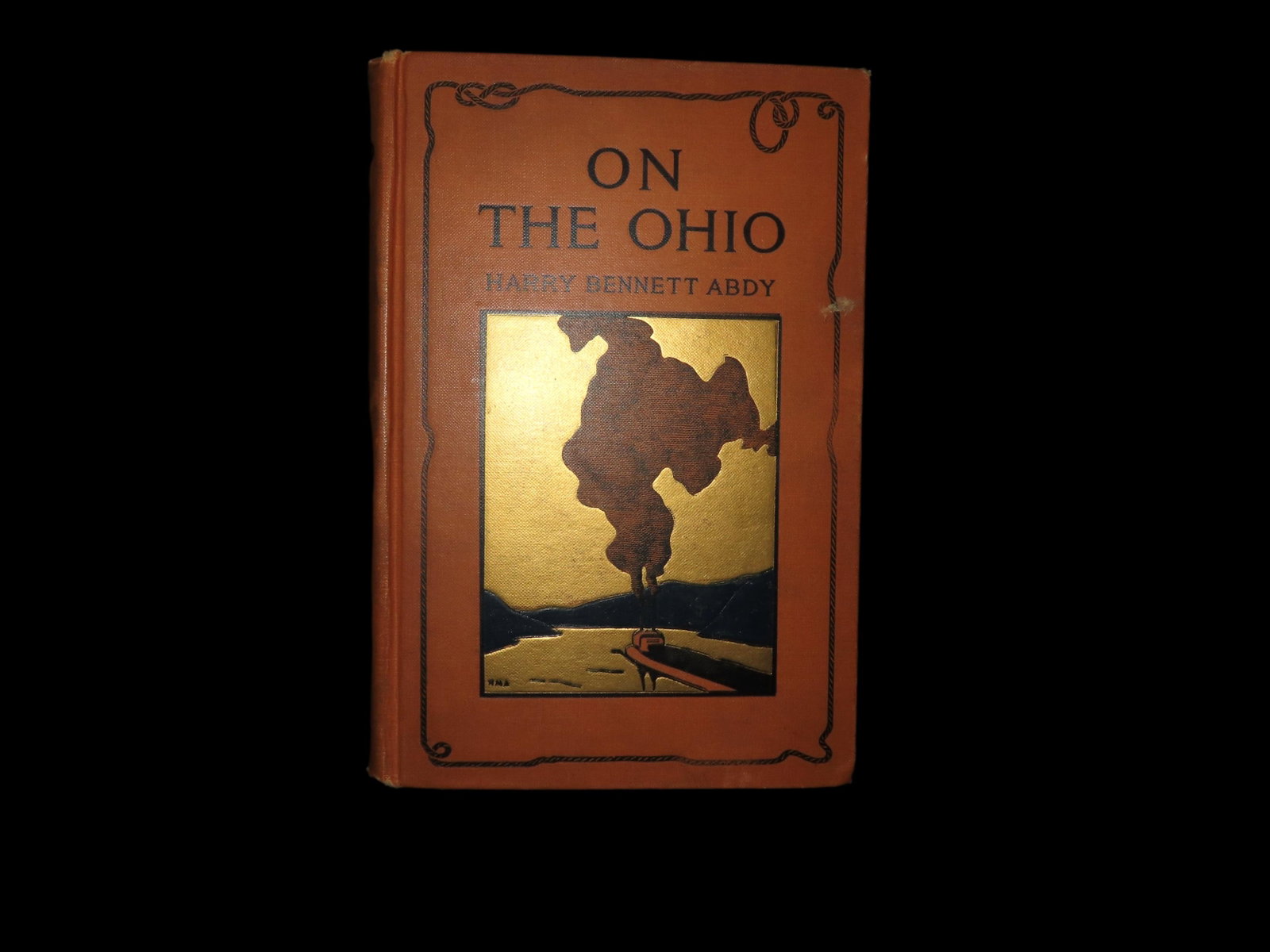 EARLY 1919 BOOK "ON THE OHIO" BY HARRY BENNETT ABDY, FIRST EDIDTION HARDBACK, 300 PAGES ABOUT AN: EARLY 1919 BOOK "ON THE OHIO" BY HARRY BENNETT ABDY, FIRST EDIDTION HARDBACK, 300 PAGES ABOUT AN EARLY 1900'S VOYAGE DOWN THE OHIO RIVER