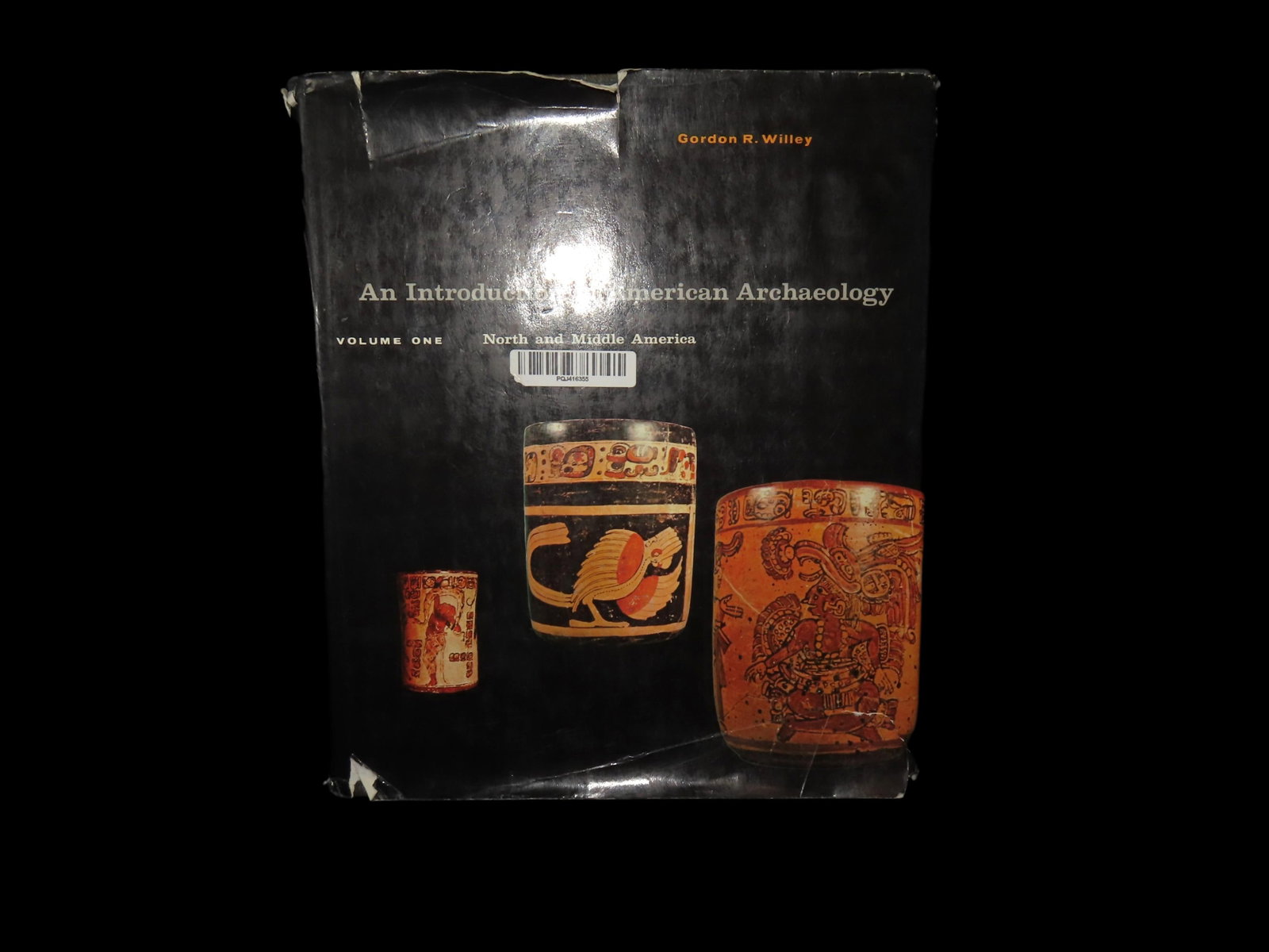 AN INTRODUCTION TO AMERICAN ARCHAEOLOGY, VOLUME 1, HARDBACK 529 PAGES, FULL OF TONS OF PICS & INFO: AN INTRODUCTION TO AMERICAN ARCHAEOLOGY, VOLUME 1, HARDBACK 529 PAGES, FULL OF TONS OF PICS & INFO ON BOTH NORTH & SOUTH AMERICA