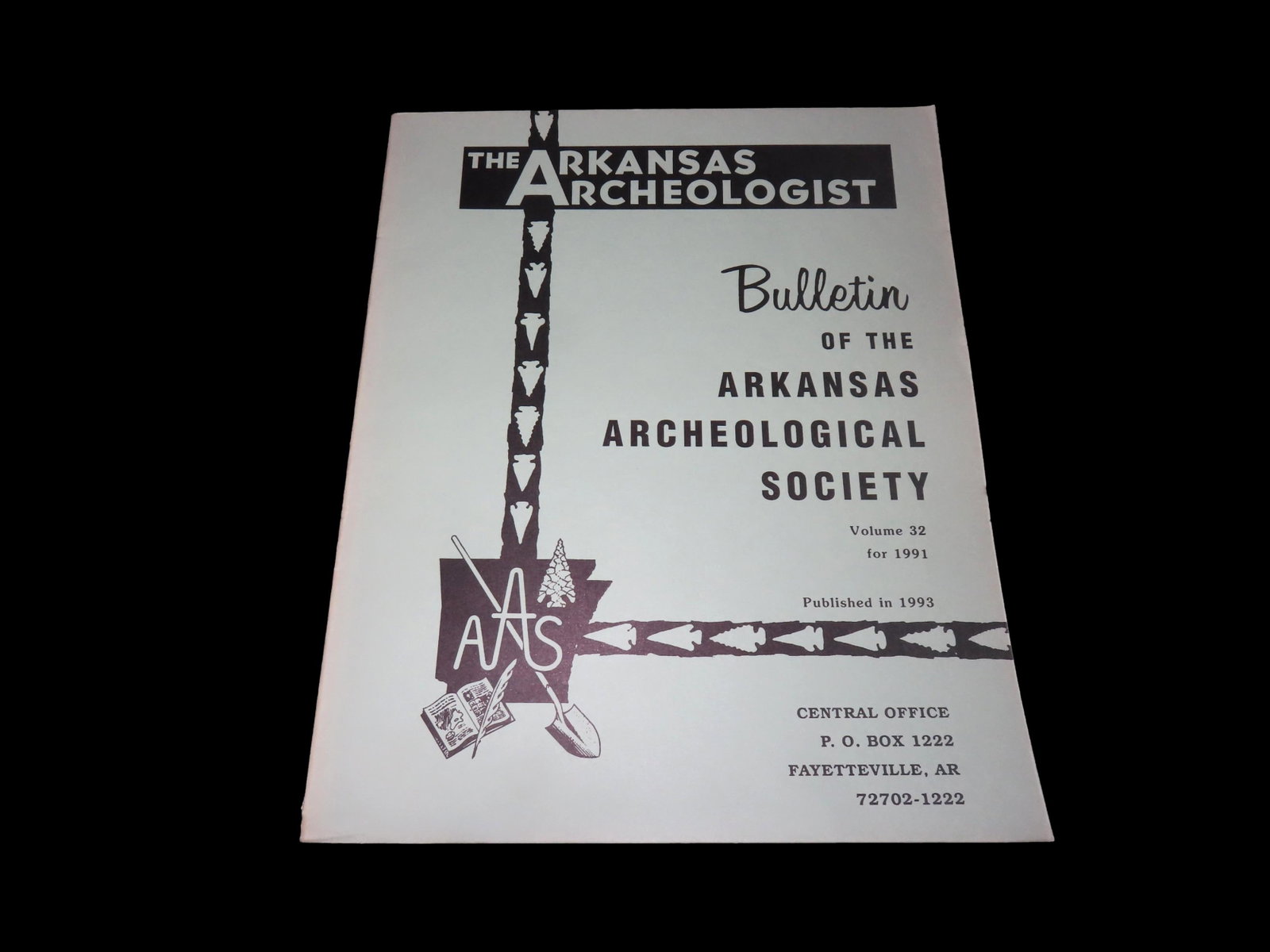 The Arkansas Archaeologist- Vol 32, 1991: The Arkansas Archaeologist- Vol 32, 1991