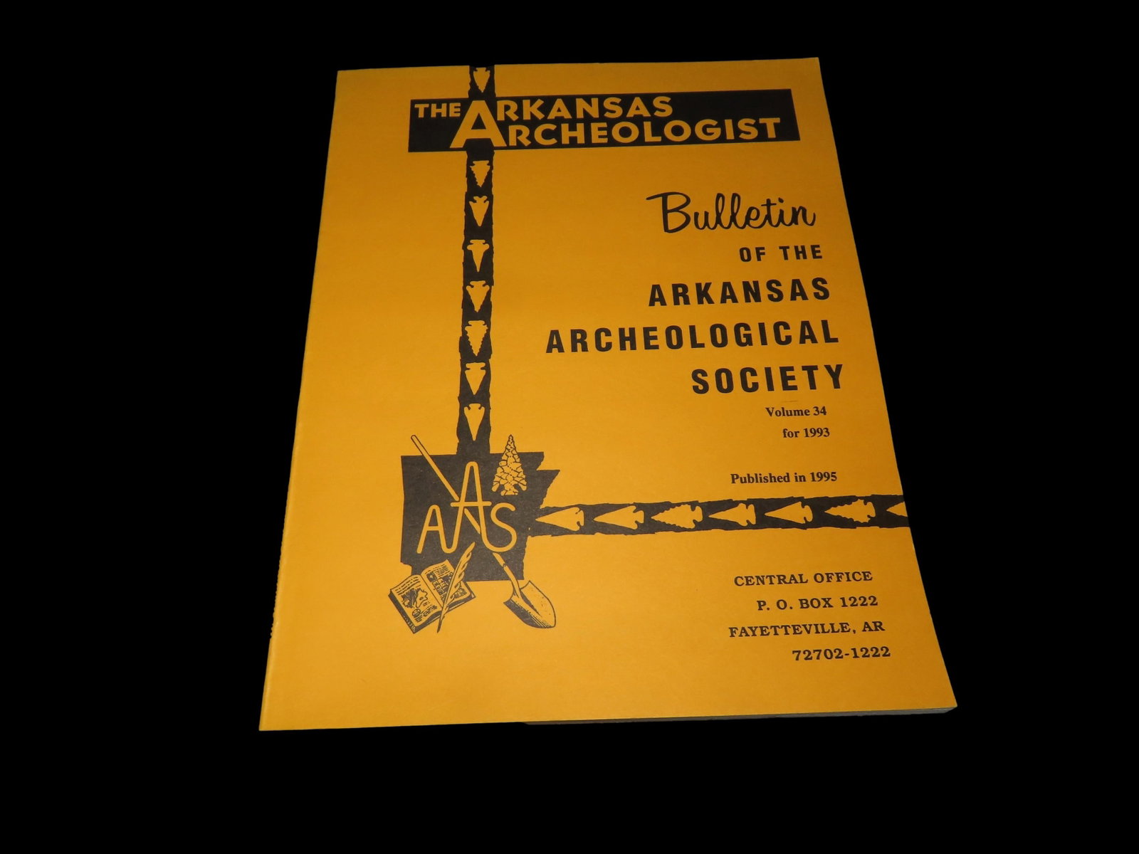 The Arkansas Archaeologist- Vol 34, 1993: The Arkansas Archaeologist- Vol 34, 1993