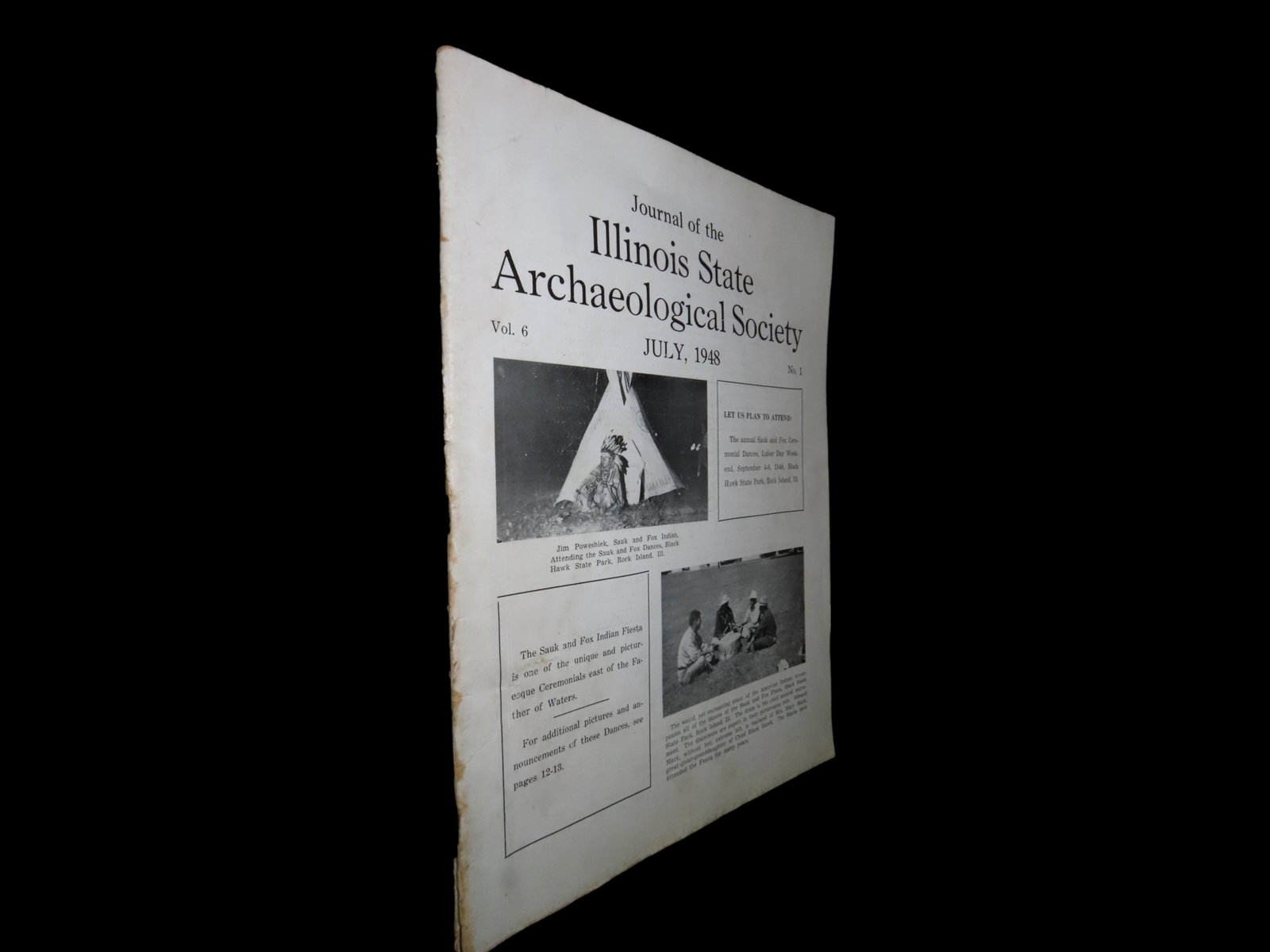 1948 ILLINOIS STATE ARCHAEOLOGICAL SOCIETY JOURNAL, JULY-1948, FIRST EDITION, VERY HARD TO FIND: 1948 ILLINOIS STATE ARCHAEOLOGICAL SOCIETY JOURNAL, JULY-1948, FIRST EDITION, VERY HARD TO FIND THESE EARLY ONES