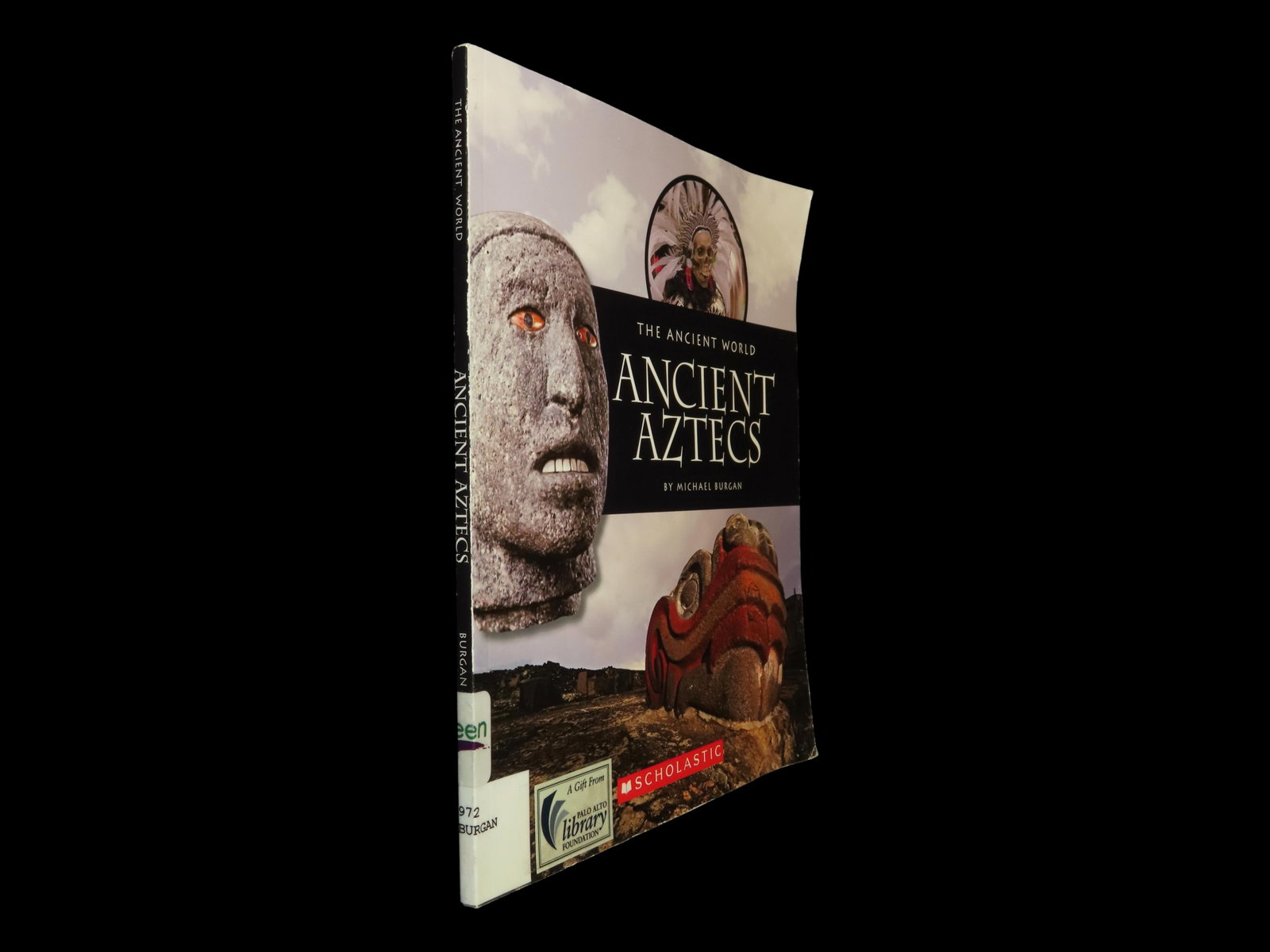 THE ANCIENT WORLD ANCIENT AZTECS, 112 PAGES FULL OF GREAT ALL COLOR PICTURES AND INFORMATION ON THE: THE ANCIENT WORLD ANCIENT AZTECS, 112 PAGES FULL OF GREAT ALL COLOR PICTURES AND INFORMATION ON THE GREAT AZTEC EMPIRE