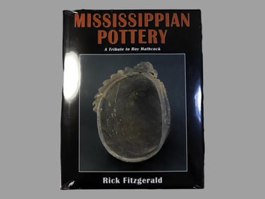 Mississippian Pottery, A Tribute to Roy Hathcock, by Rick Fitzgerald, Brand New (Sealed), Hardback,