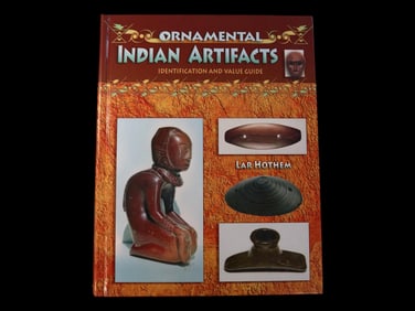 ORNAMENTAL INDIAN ARTIFACTS, BRAND NEW, LAR HOTHEM, HARDBACK, 495 PAGES FULL OF GREAT PICS AND