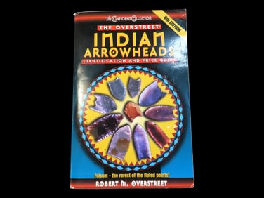 OVERSTREET 6TH EDITION INDIAN ARROWHEADS PRICE GUIDE & TYPE BOOK, WEALTH OF INFO IN THESE BOOKS,