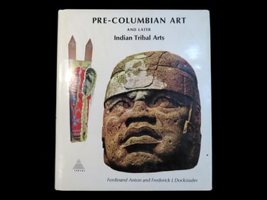 PRE-COLUMBIAN ART & LATER INDIAN TRIBAL ARTS BY DOCKSTADER, HARDBACK 264 PAGES, 100'S OF GREAT COLOR