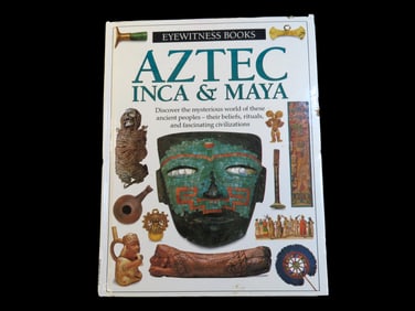 AZTEC, INCA, & MAYA HARDBACK, TONS OF COLOR PHOTOS & INFO ON SOME AMAZING RELICS & ARTIFACTS