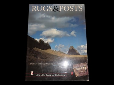RUGS & POSTS, BOOK ON NAVAJO WEAVING & INDIAN TRADING, 120 PAGES FULL OF INFO AND GREAT PICTURES ON