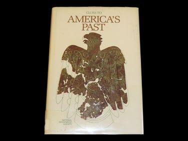 CLUES TO AMERICAS PAST, HARDBACK, 1976, 200 PAGES FULL OF GREAT PICTURES AND INFO