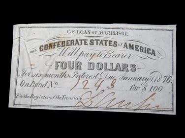 Civil War Confederate States $4 Bond Note, Dated August 19th, 1861. Original Hand Signed Document