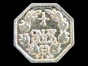1876 California Gold Rush Era Token / Coin. Exact Gold Content Unknown