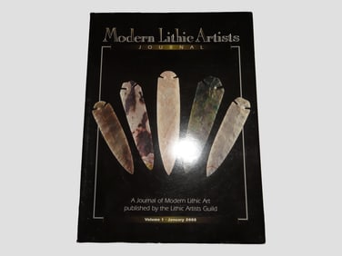 MODERN LITHIC ARTISTS JOURNAL, A JOURNAL OF MODERN LITHIC ART PUBLISHED BY THE LITHIC ARTISTS GUILD,