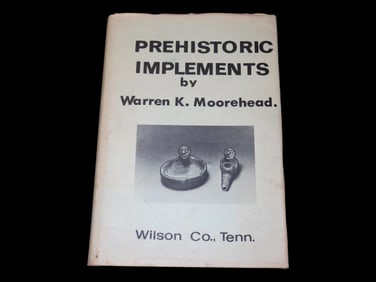 Prehistoric Implements, Warren K. Moorehead