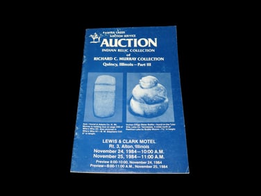 November 24,25 Richard Murray Collection, Quincy, Illinois, Part 3 Auction Catalog