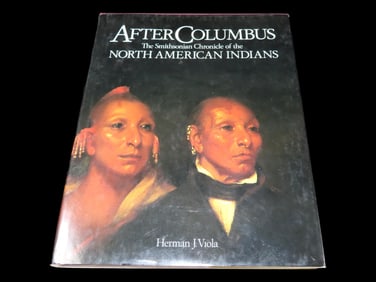 After Columbus the Smithsonian Chronicle of the North American Indians