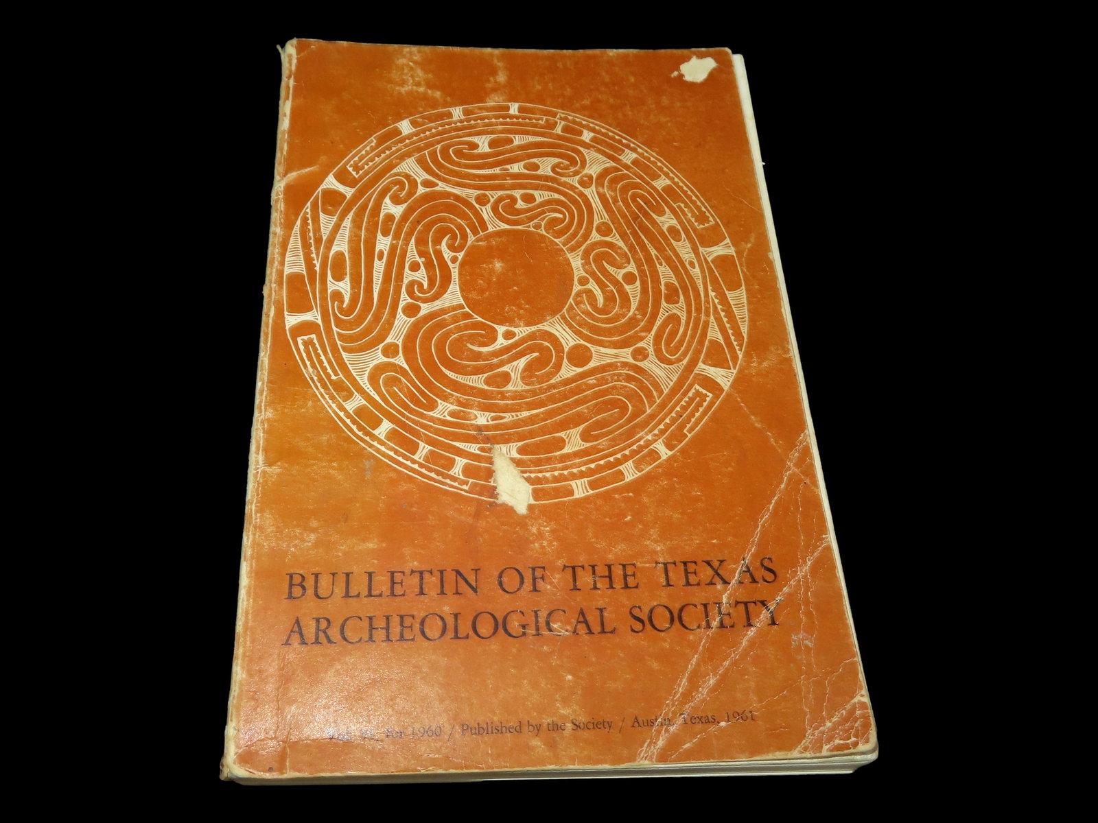 Bulletin of Texas Archaeological Society: Bulletin of Texas Archaeological Society