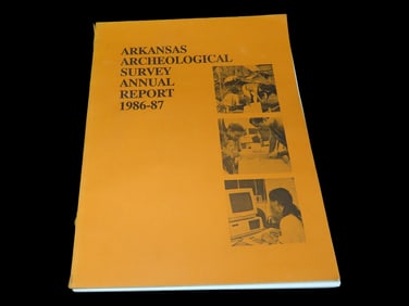 Arkansas Archeological Survey Annual Report 1986-1987