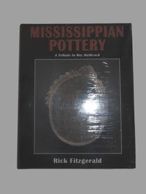 Mississippian Pottery, A Tribute to Roy Hathcock, by Rick Fitzgerald, Brand New (Sealed), Hardback,