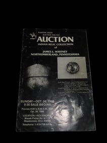 1986 James Whitney Indian Artifact Collection Auction Catalog, Painter Creek Auction Service,