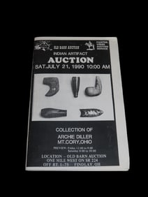1990 Archie Diller (Ohio) Indian Artifact Collection Auction Catalog, Old Barn/Painter Creek Auction