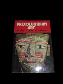 PRE COLUMBIAN ART, HARDBACK, 158 PAGES, 98 HIGH RESOLUTION COLOR PICTURES, GREAT BOOK ON JADE, THE