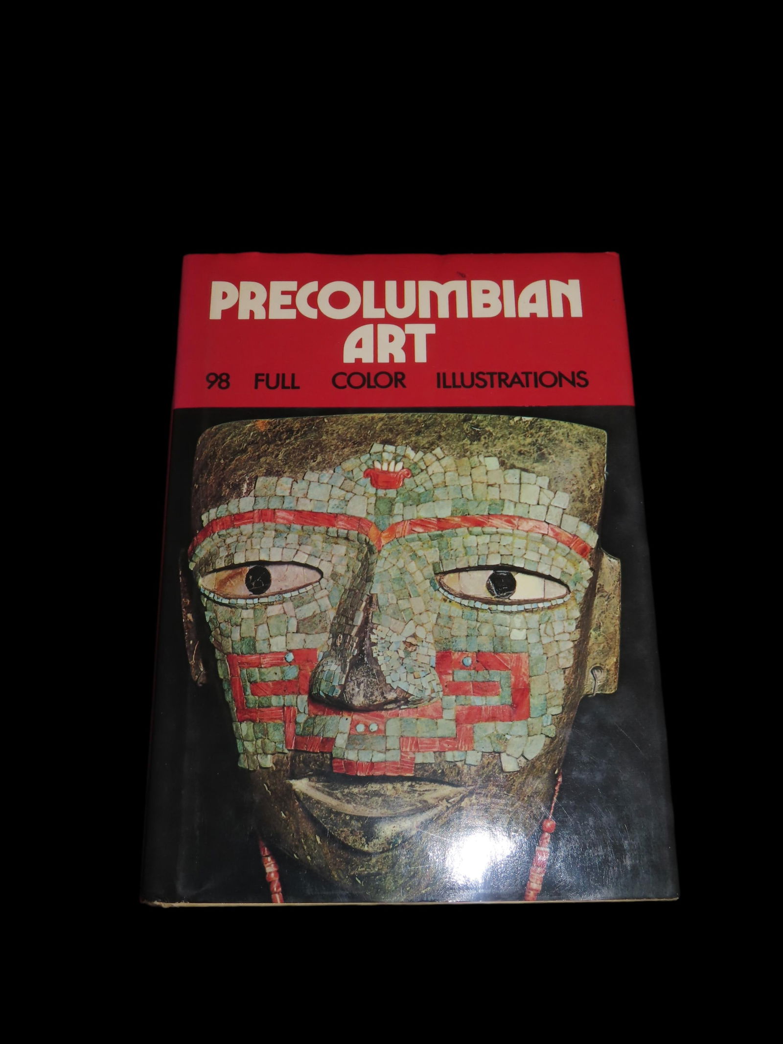 PRE COLUMBIAN ART, HARDBACK, 158 PAGES, 98 HIGH RESOLUTION COLOR PICTURES, GREAT BOOK ON JADE, THE (1 of 4)
