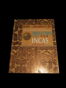 TREASURES OF THE INCAS, 264 PAGES, 100'S OF GREAT COLOR PHOTOS OF GREAT ARTIFACTS FROM GOLD TO