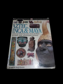 AZTEC, INCA, & MAYA HARDBACK, TONS OF COLOR PHOTOS & INFO ON SOME AMAZING RELICS & ARTIFACTS