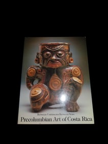 PRE COLUMBIAN ART OF COSTA RICA, 240 PAGES FULL OF TONS OF GREAT PHOTOS AND A WEALTH OF INFORMATION,