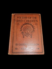 MYTHS OF THE RED CHILDREN, 1907 FIRST EDITION, HARDBACK. RARE BOOK. 154 PAGES WITH LORE & MYTHS OF