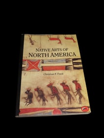 NATIVE ARTS OF NORTH AMERICA, 216 PAGES WITH 193 PICS & ILLUSTRATIONS OF POTTERY, BEADWORK, BASKETS,