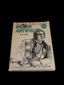 NORTH AMERICAN INDIAN ARTIFACTS, 360 PAGES, TONS OF GREAT PICS, INFO, & VALUES ON EVERYTHING FROM
