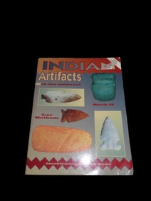 INDIAN ARTIFACTS OF THE MIDWEST II, ID & PRICE GUIDE ON ARROWHEADS & ARTIFACTS FROM PALEO TO