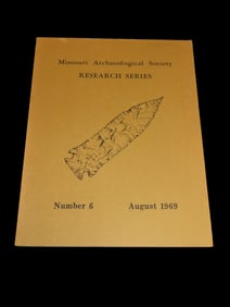 1969 MISSOURI ARCHAEOLOGICAL SOCIETY RESEARCH SERIES, THE BOOTH SITE, MONROE COUNTY MISSOURI, 75+