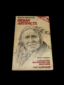 NORTH AMERICAN INDIAN ARTIFACTS ID & PRICE GUIDE, 1992, OVER 400 PAGES WORTH OF PALEO TO HISTORIC